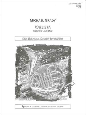 Grady, Michael: Katsista: Iroquois Campfire (con bnd sc)