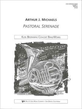 Michaels, Arthur: Pastoral Serenade - Score (concert band)