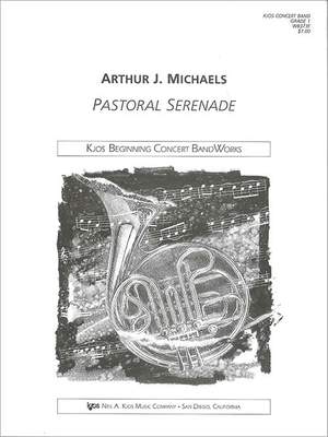 Michaels, Arthur: Pastoral Serenade - Score (concert band)
