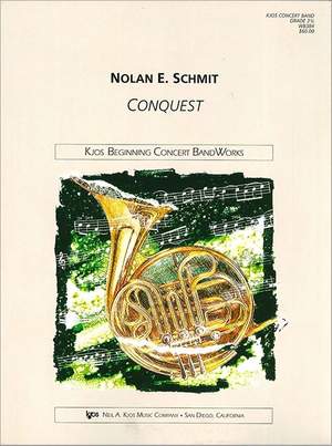 Schmit, Nolan: Conquest (concert band)