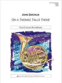 Zdechlik, John: On a Thomas Tallis Theme (concert band)