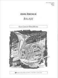 Zdechlik, John: Balade (concert band score)