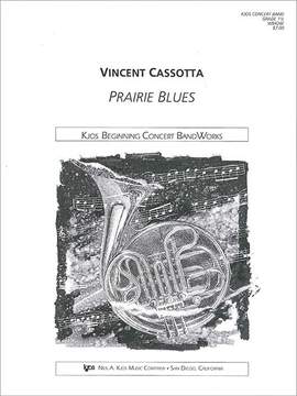 Cassotta, Vincent: Prairie Blues (concert band score)