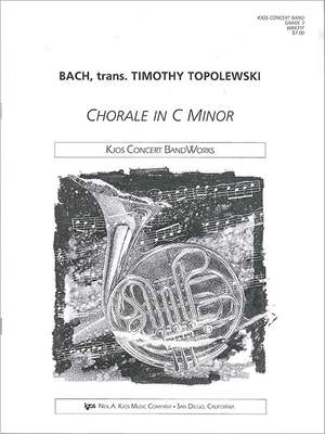 Topolewski, Timothy: Chorale in C Minor (concert band score)