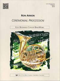 Arnon, Ron: Ceremonial Procession (concert band)