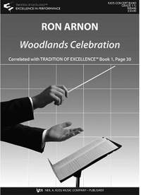 Arnon, Ron: Woodlands Celebration (concert band sc)
