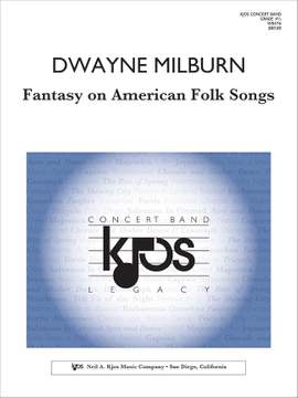Milburn, Dwayne: Fantasy on American Folk Songs (cband)