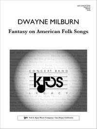 Milburn, Dwayne: Fantasy on American Folk Songs (cbnd sc)
