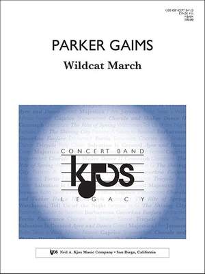 Gaims, Parker: Wildcat March (concert band)