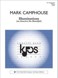 Camphouse, Mark: Illuminations (concert band)