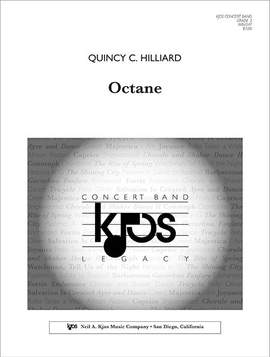 Hilliard, Quincy: Octane (concert band score)