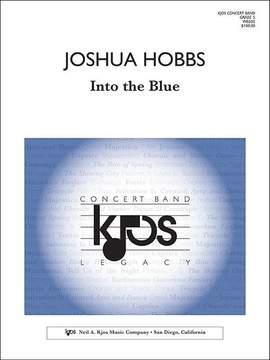 Hobbs, Joshua: Into the Blue (concert band)
