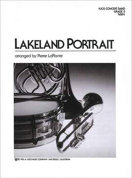 Laplante, Pierre: Lakeland Portrait (concert band score)