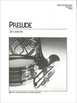 Zdechlik, John: Prelude (concert band score)