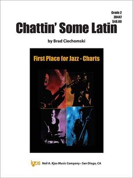 Ciechomski, Brad: Chattin' Some Latin (jazz ensemble)