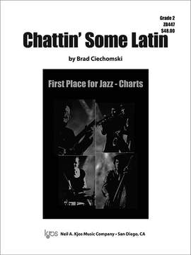 Ciechomski, Brad: Chattin' Some Latin (jazz ensemble sc)