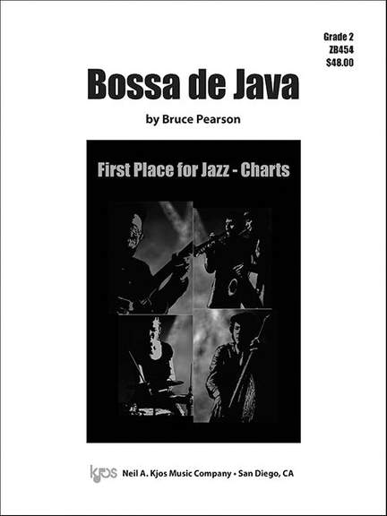 Pearson, Bruce: Bossa De Java (jazz ensemble score)