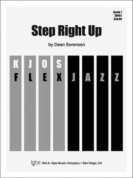 Sorenson, Dean: Step Right Up (jazz ensemble score)