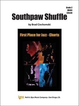 Ciechomski, Brad: Southpaw Shuffle (jazz ensemble)