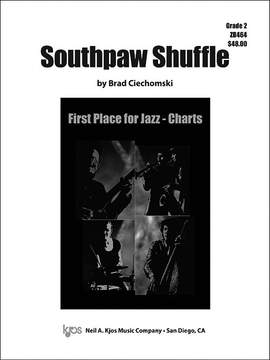 Ciechomski, Brad: Southpaw Shuffle (jazz ensemble score)
