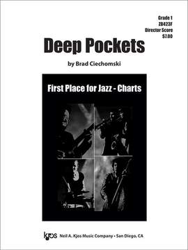 Ciechomski, Brad: Deep Pockets (jazz ensemble score)