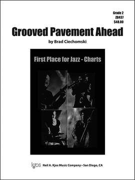Ciechomski, Brad: Grooved Pavement Ahead (jazz ens score)
