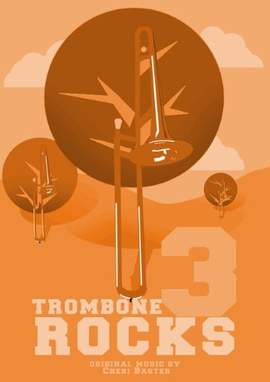Trombone Rocks 3