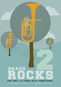 Brass Rocks 2 for Tuba & Eb Bass (or Eb Horn)