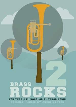 Brass Rocks 2 for Tuba & Eb Bass (or Eb Horn)
