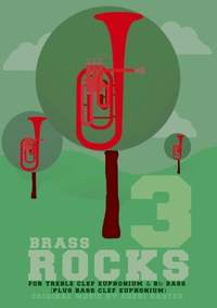 Brass Rocks 3 for Euphonium (TC/BC) & Bb Bass