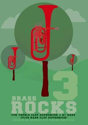 Brass Rocks 3 for Euphonium (TC/BC) & Bb Bass
