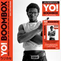 Yo! Boombox - Early Independent Hip Hop, Electro and Disco Rap 1979-83