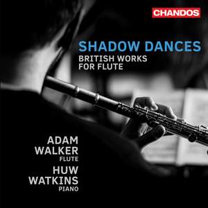 Shadow Dances, British Works for Flute