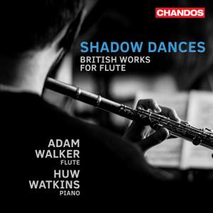 Shadow Dances, British Works for Flute