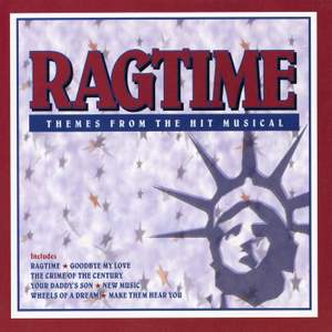Ragtime: Themes From The Hit Musical