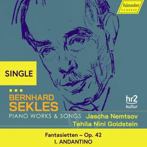 Bernhard Sekles: Fanasietten Op.42 - Andantino