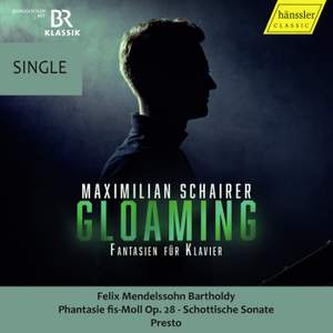 Mendelssohn: Fantasia in F sharp minor, Op. 28: Presto