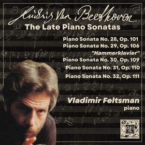Beethoven: The Late Piano Sonatas