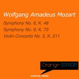 Orange Edition - Mozart: Symphony No. 8, K. 48 & Violin Concerto No. 2, K. 211