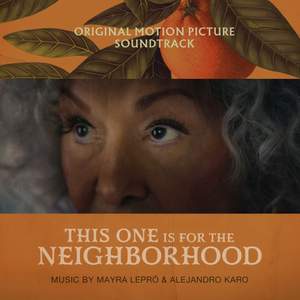 This One Is For The Neighborhood (Original Motion Picture Soundtack)