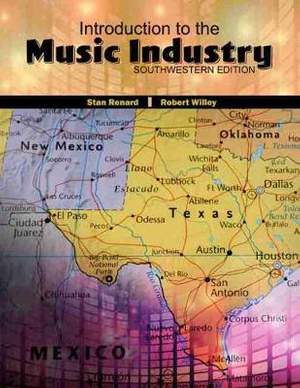 Introduction to the Music Industry: Southwestern Edition