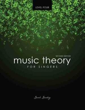 Music Theory for Singers Level Four