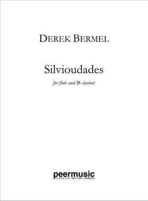 Bermel, Derek: Silvioudades (flute and clarinet)
