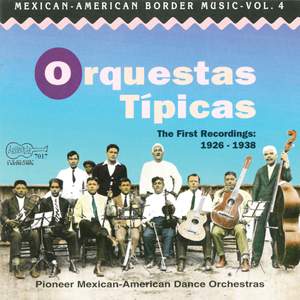 Orquestas Típicas: The First Recordings: 1926-1938