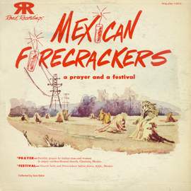 Mexican Firecrackers