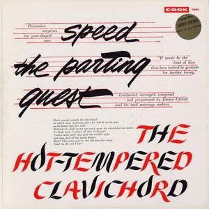 Speed the Parting Guest/The Hot-Tempered Clavichord