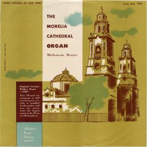 Morelia Cathedral Organ