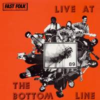Fast Folk Musical Magazine (Vol. 5, No. 3) Live at the Bottom Line 1989