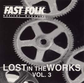 Fast Folk Musical Magazine (Vol. 8, No. 10) Lost in the Works 3