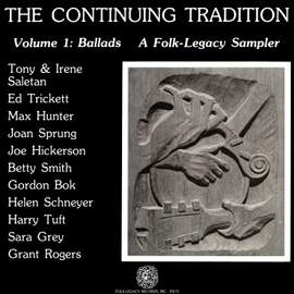 The Continuing Tradition Sampler, Vol. 1: Ballads